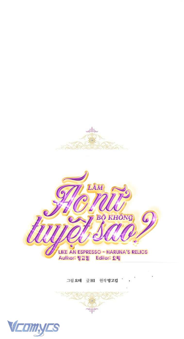 Làm Ác Nữ Bộ Không Tuyệt Sao? Chap 59 - Trang 4