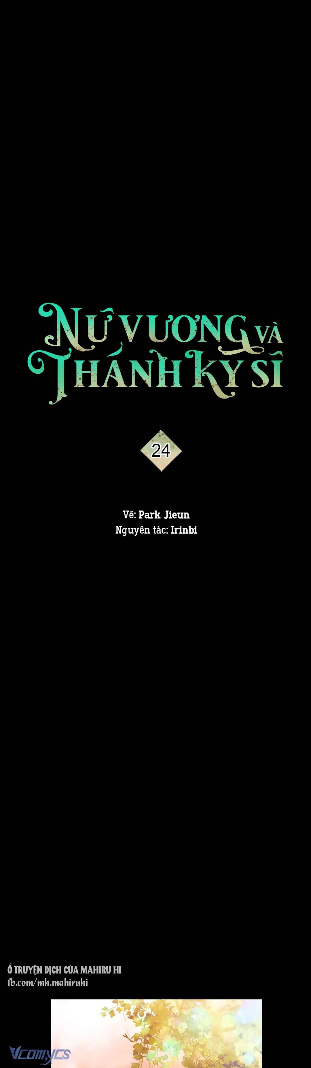 Nữ Vương Và Thánh Kỵ Sĩ Chap 24 - Trang 2