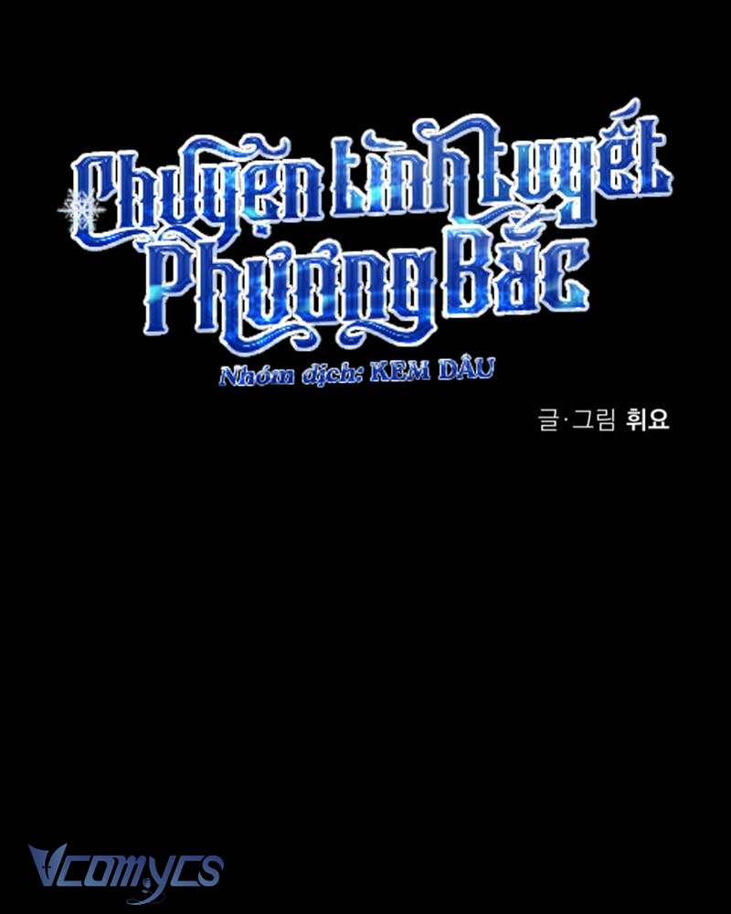 Chuyện Tình Tuyết Phương Bắc Chapter 15 - Trang 4
