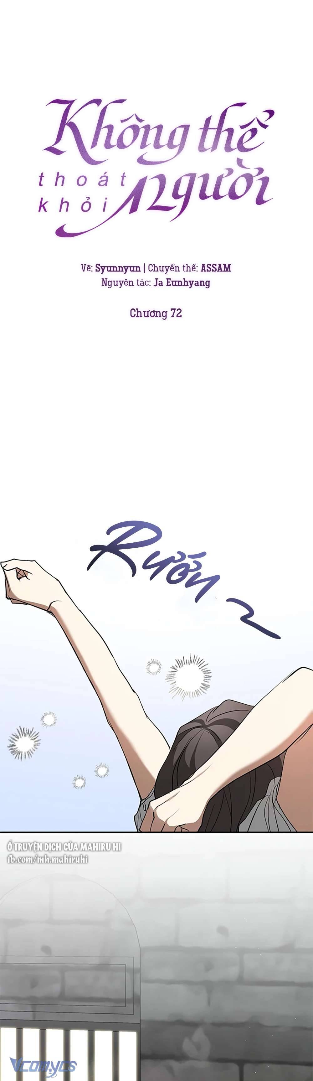Không Thể Thoát Khỏi Người Chap 72 - Trang 4