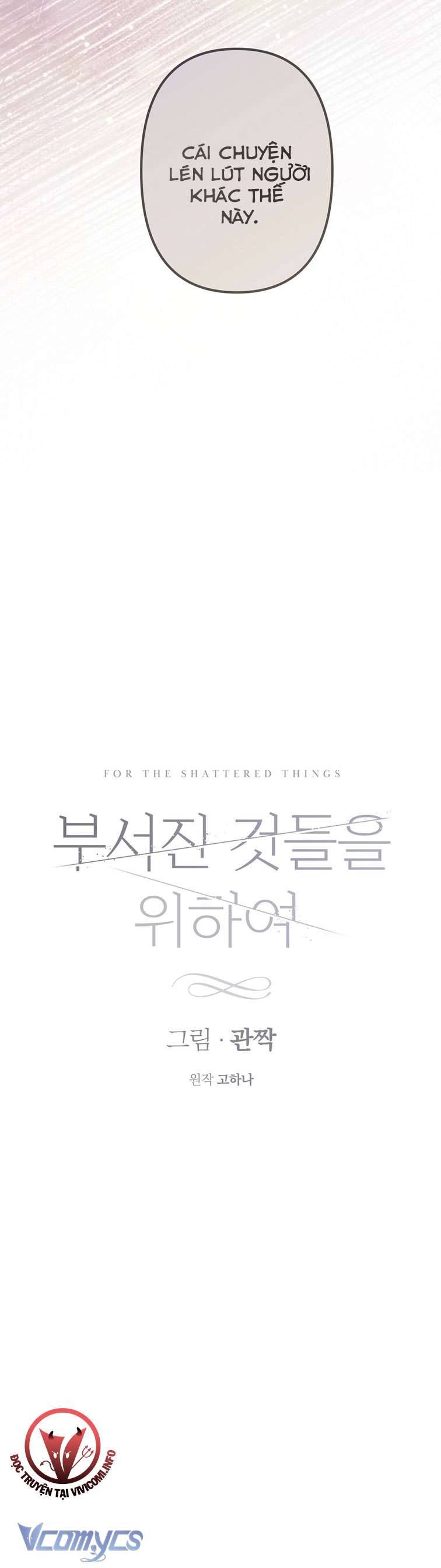 [18+] Vì Những Thứ Đã Tan Vỡ Chap 18 - Trang 3