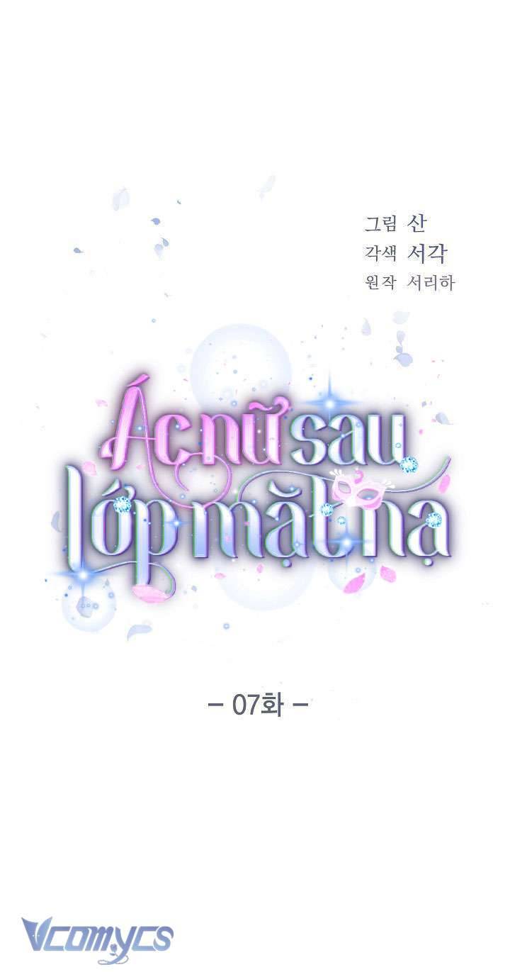 Ác Nữ Sau Lớp Mặt Nạ Chapter 7 - Trang 3