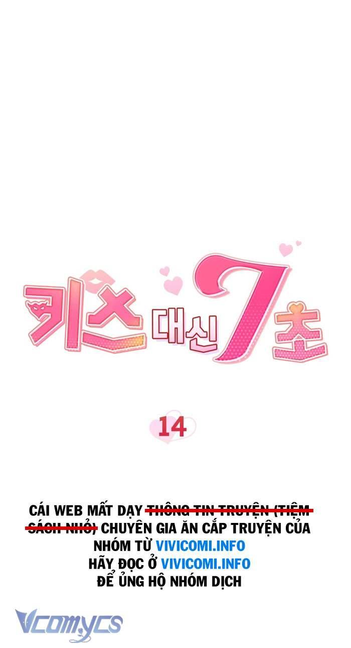 [18+] 7 Giây Thay Vì Một Nụ Hôn Chap 14 - Trang 2