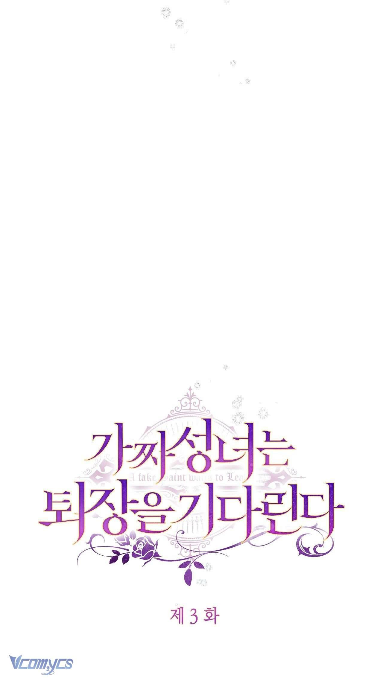 Thánh Nữ Giả Muốn Bỏ Trốn Chap 3 - Trang 4