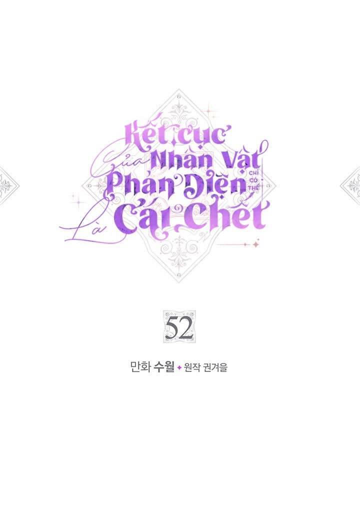 Kết Cục Của Nhân Vật Phản Diện Chỉ Có Thể Là Cái Chết Chapter 52 - Next Chapter 53