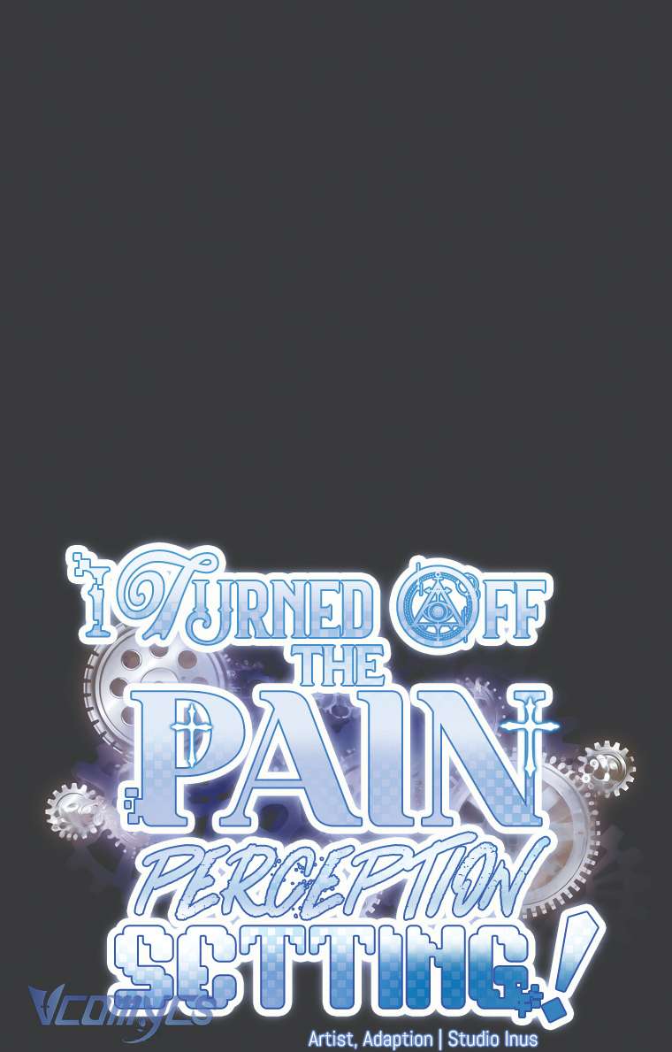 Tôi Đã Tắt Cài Đặt Chế Độ Nhận Thức Nỗi Đau! Chap 25 - Trang 3