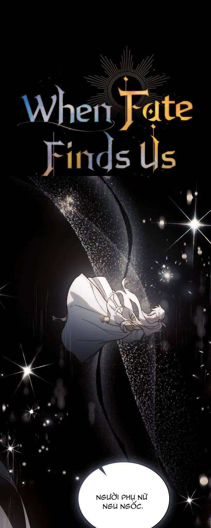 Khi Số Phận Tìm Đến Hai Ta Chapter 19 - Trang 4
