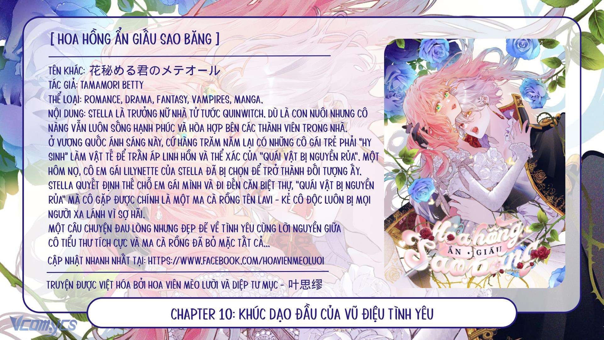 Hoa Hồng Ẩn Giấu Sao Băng Chapter 10 - Trang 4