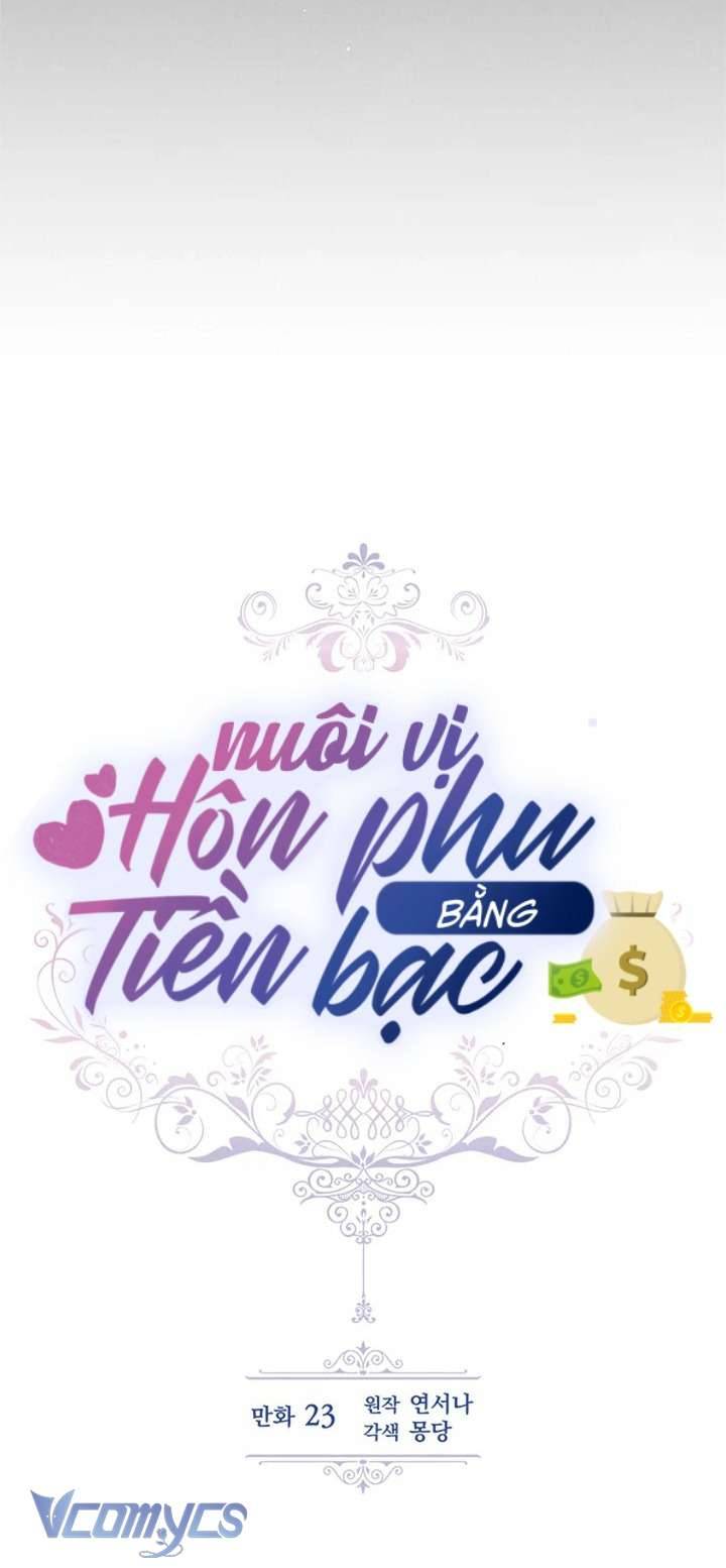 Nuôi vị hôn phu bằng tiền bạc. Chap 48 - Trang 2