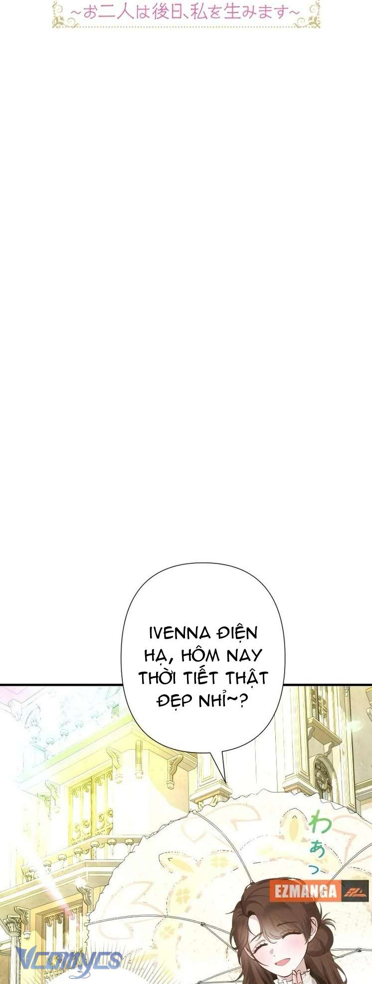 Sau Này Họ Sẽ Sinh Ra Tôi Chapter 15 - Trang 4