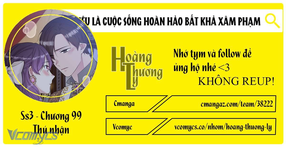 Mục Tiêu Là Cuộc Sống Hoàn Hảo Bất Khả Xâm Phạm Chapter 99 - Trang 4