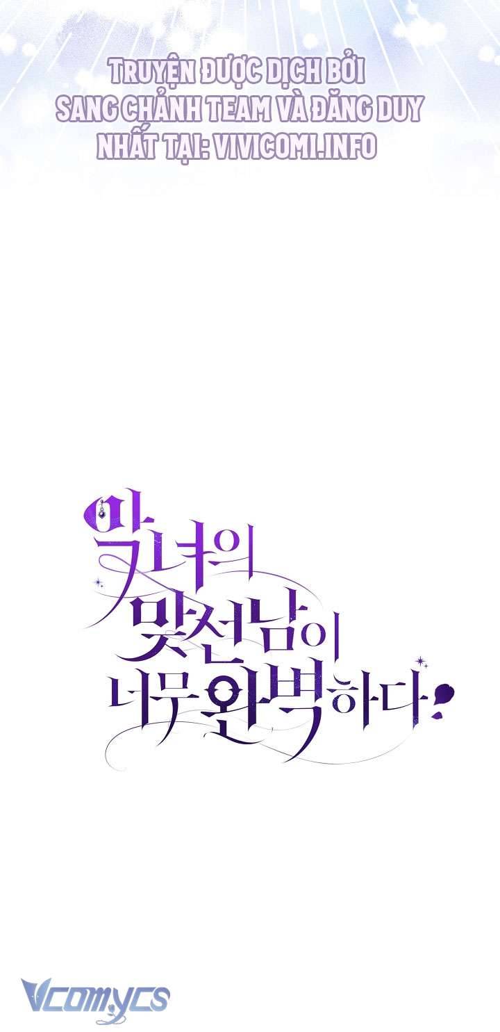 Người Xem Mắt Của Ác Nữ Quá Hoàn Hảo Chapter 23 - Trang 4