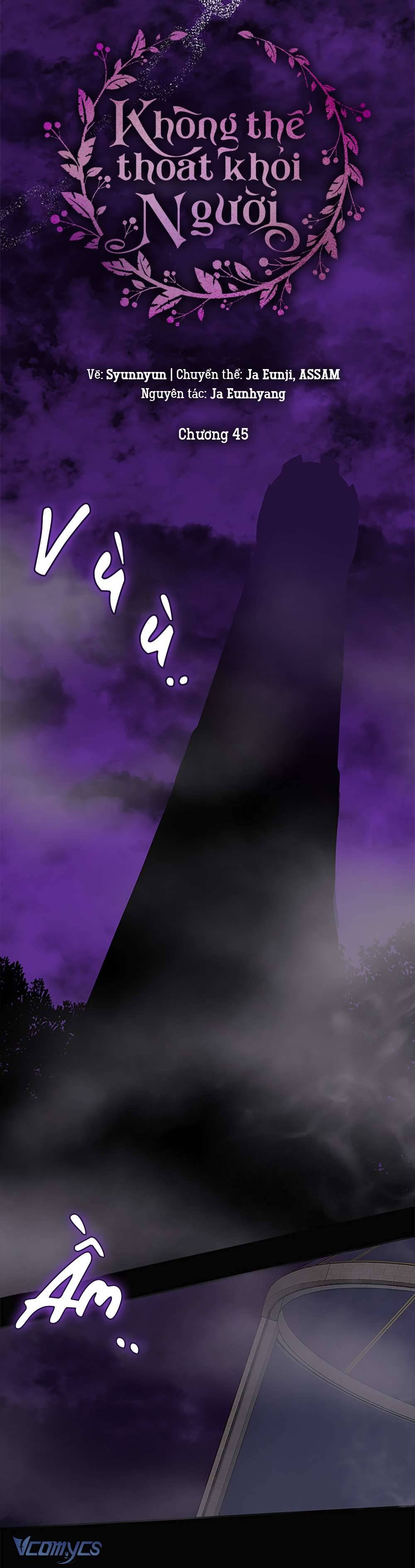 Không Thể Thoát Khỏi Người Chap 45 - Next Chap 46