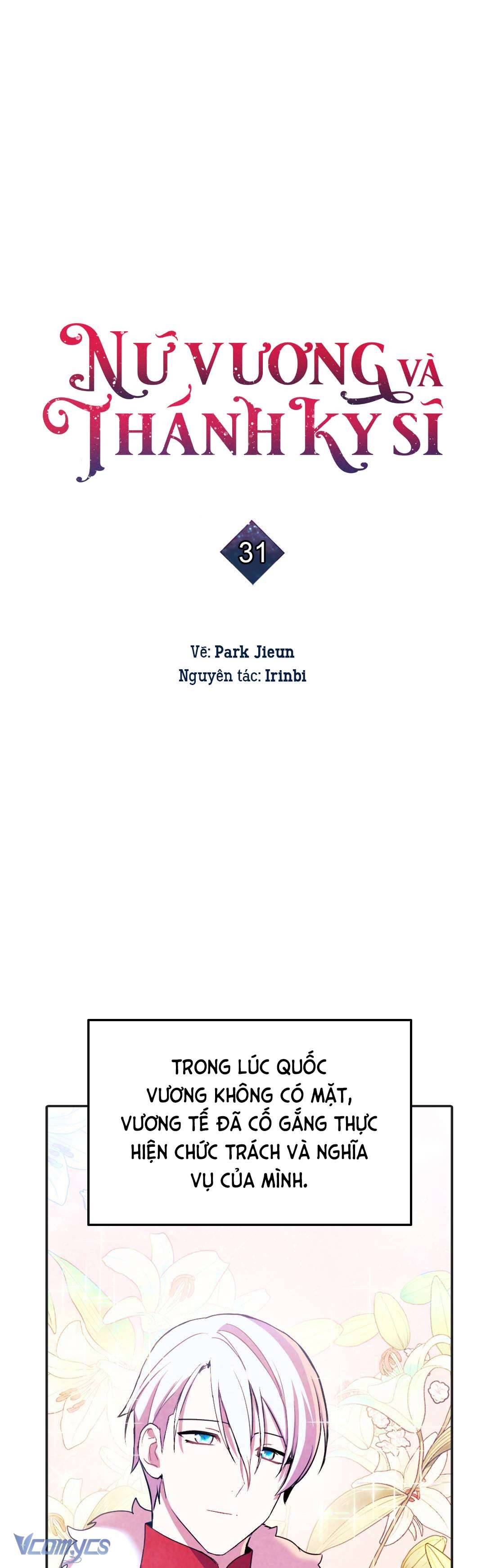 Nữ Vương Và Thánh Kỵ Sĩ Chap 31 - Next Chap 32