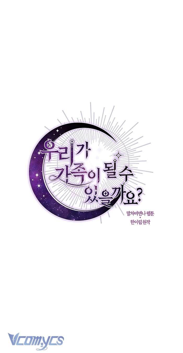 Chúng Ta Có Thể Trở Thành Một Gia Đình Được Không? Chap 88 - Trang 2