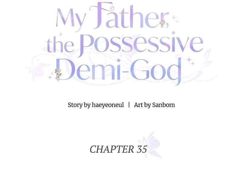 Một Ngày Nọ Bỗng Dưng Cha Xuất Hiện Chapter 35 - Next Chapter 36