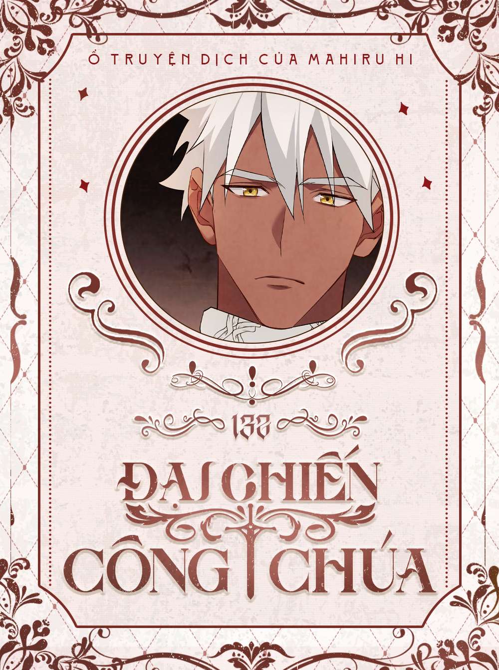 Đại Chiến Công Chúa Chapter 132 - Trang 4