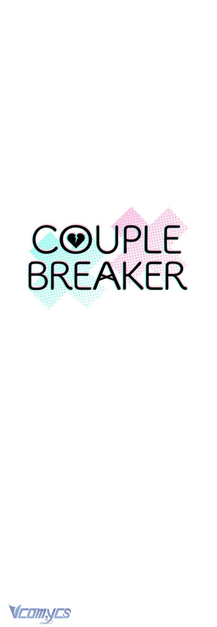Couple Breaker Chapter 74 - Trang 3