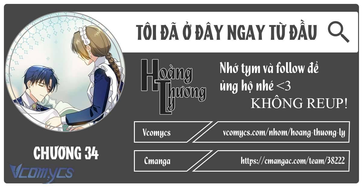 Tôi Đã Ở Đây Ngay Từ Đầu Chapter 34 - Trang 4
