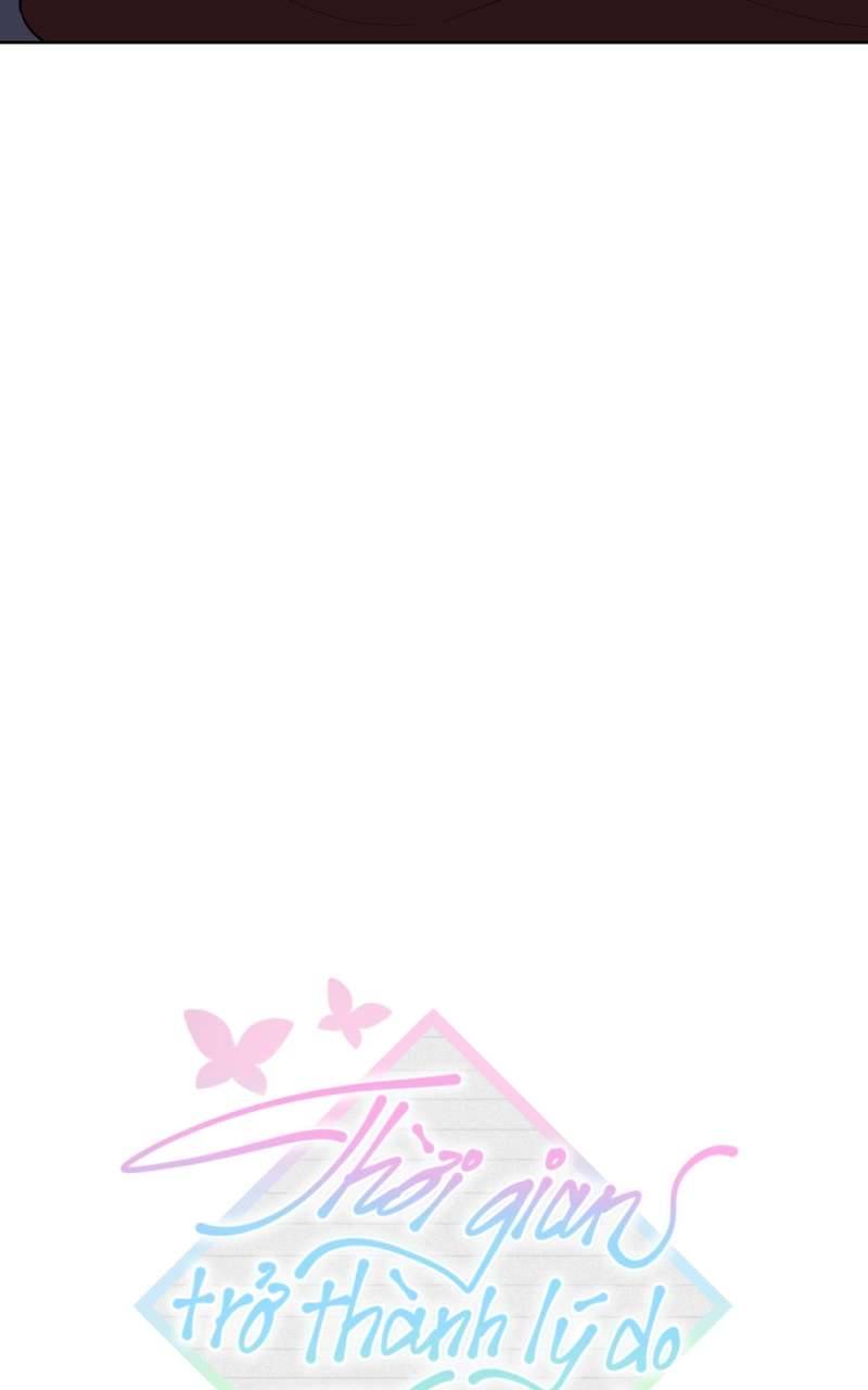 Thời Gian Trở Thành Lý Do Của Đôi Ta Chapter 50 - Trang 4