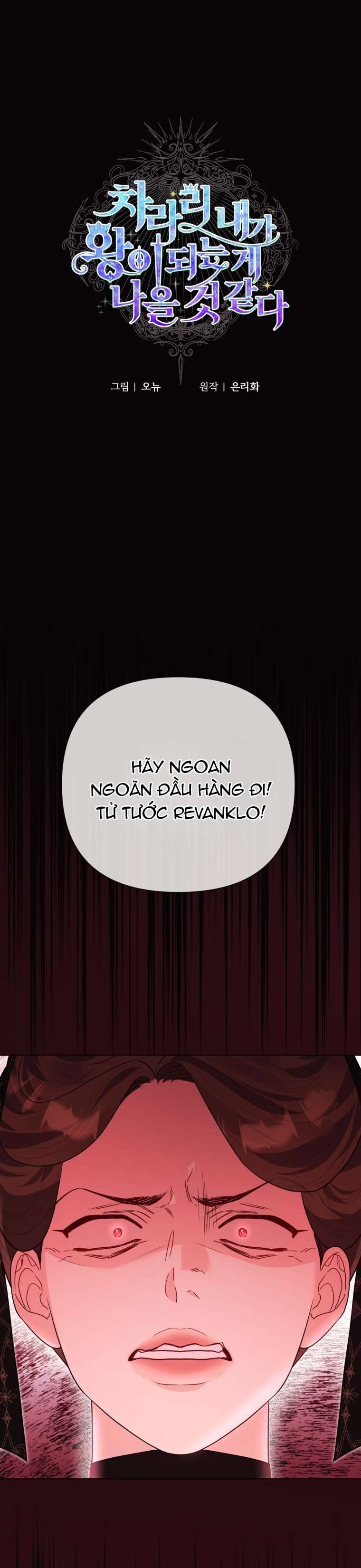 Thà Là Để Tôi Trở Thành Nữ Hoàng Chapter 46 - Next Chapter 47