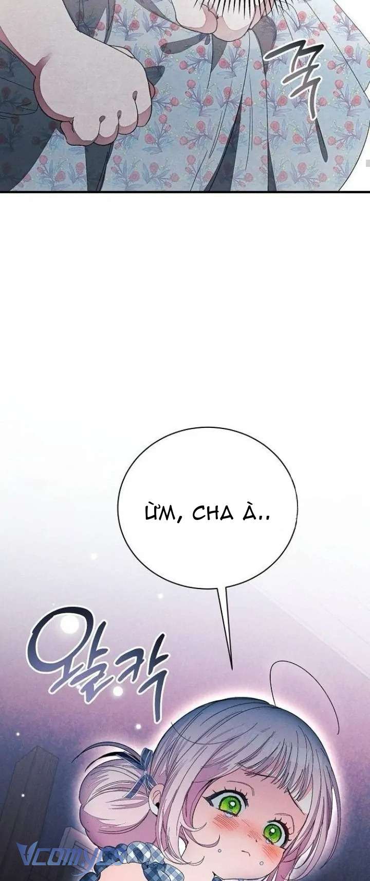 Papa Bạo Chúa, Con Sẽ Bảo Vệ Người! Chap 12 - Next Chap 13