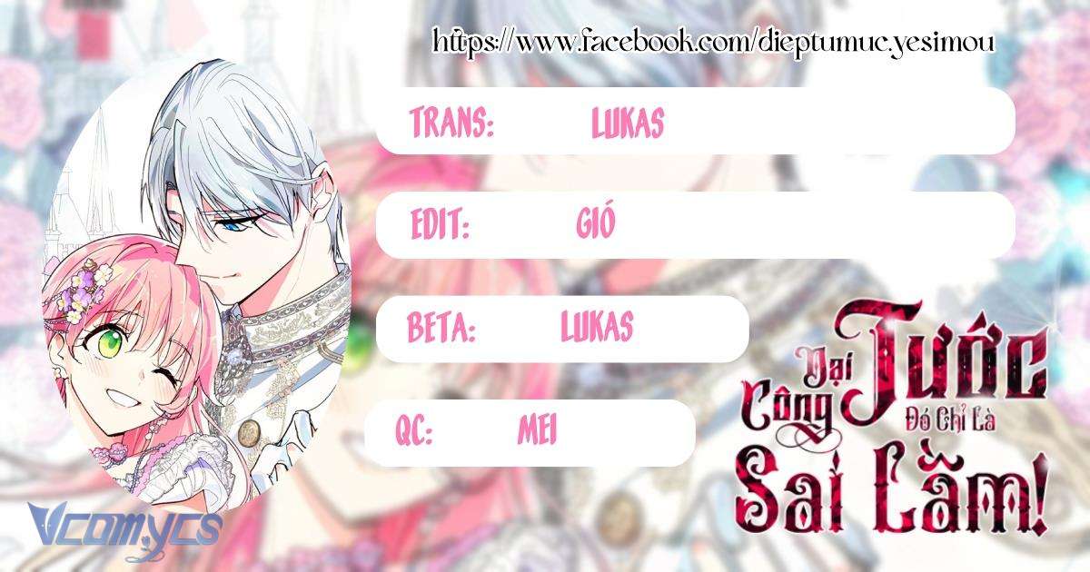Đại Công Tước, Đó Chỉ Là Sai Lầm! Chapter 20 - Next Chapter 21
