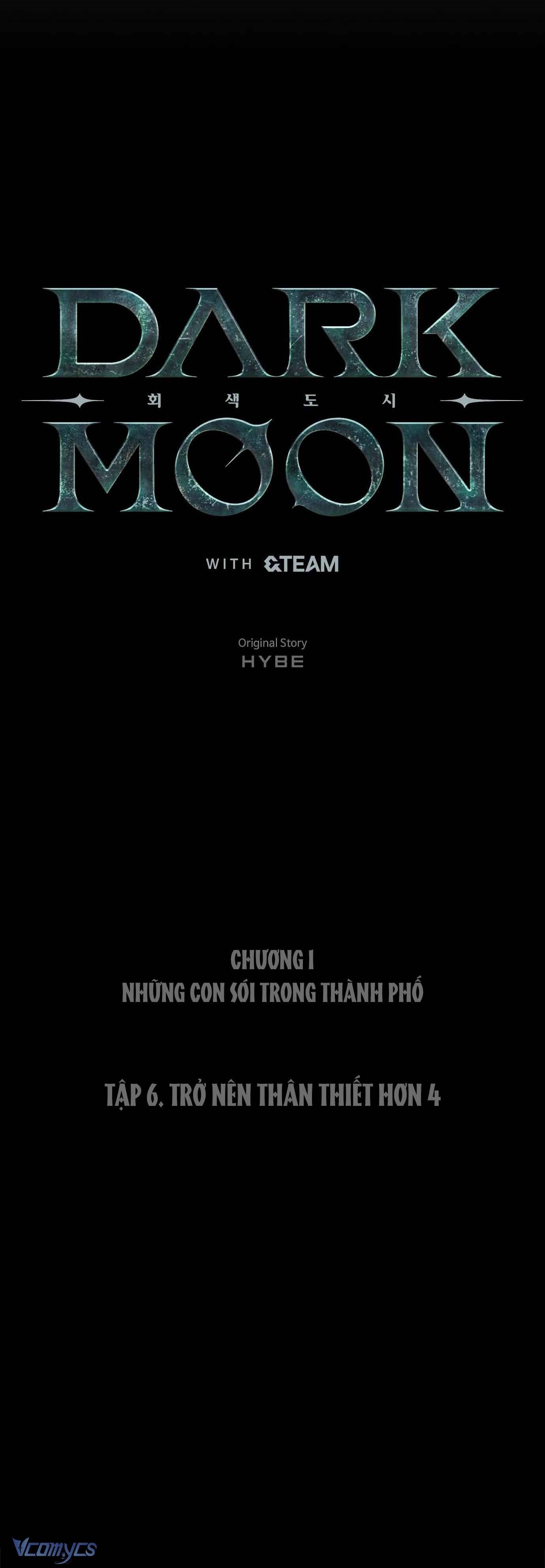 Trăng Tối: Thành Phố Xám (HYBE) Chap 6 - Trang 2