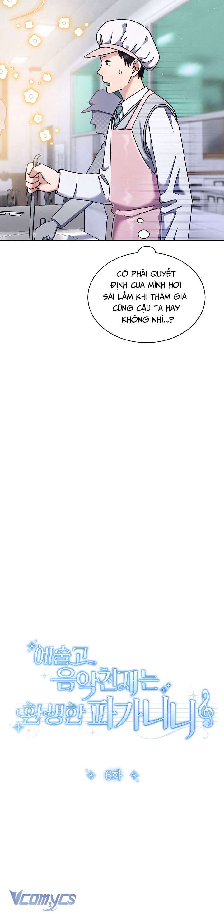 Thiên Tài Âm Nhạc Trường Nghệ Thuật Tái Sinh Thành Paganini Chap 6 - Trang 2