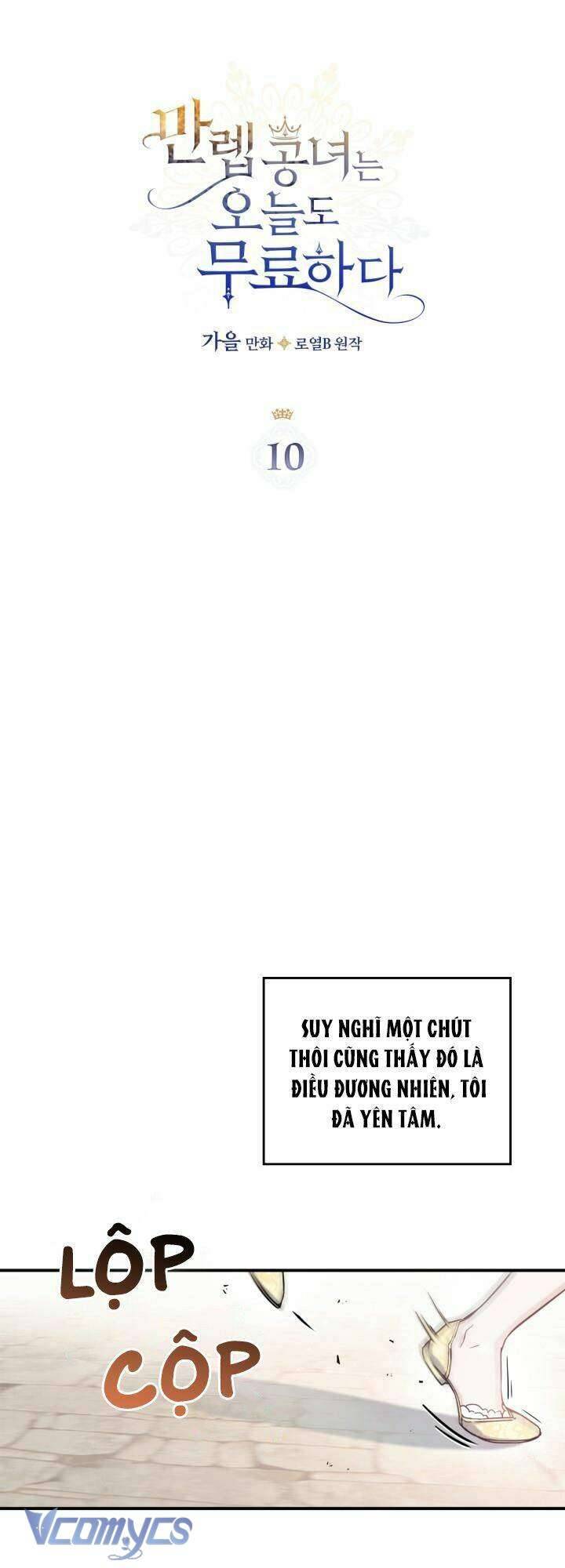 Công Nương Toàn Năng Cũng Thấy Chán Nản Chap 10 - Next Chap 11