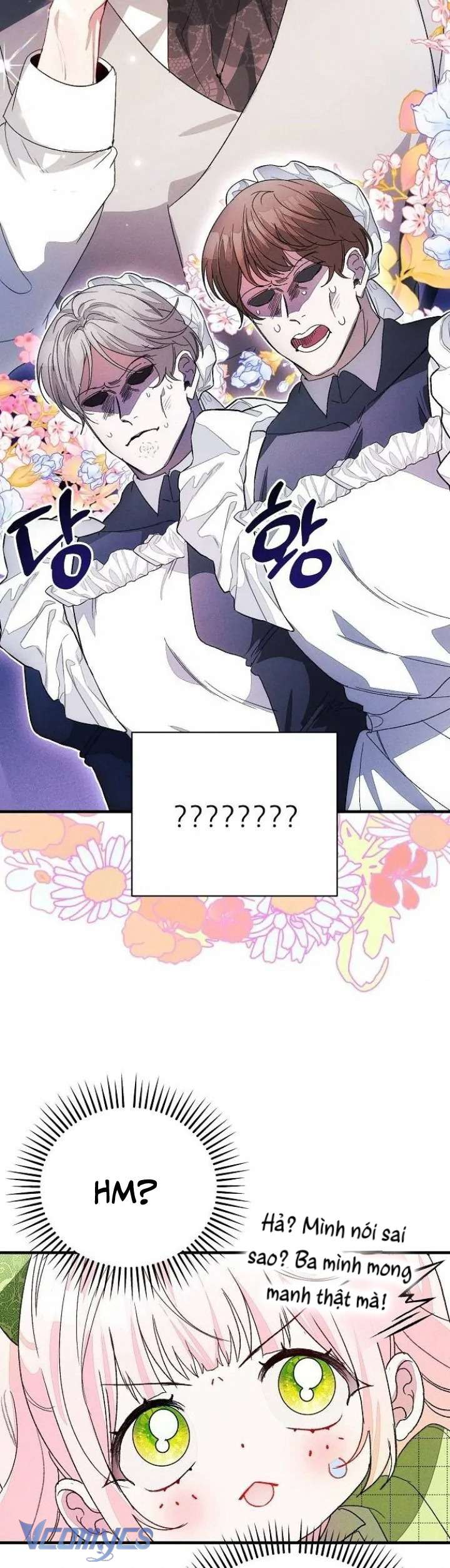 Papa Bạo Chúa, Con Sẽ Bảo Vệ Người! Chap 18 - Next Chap 19