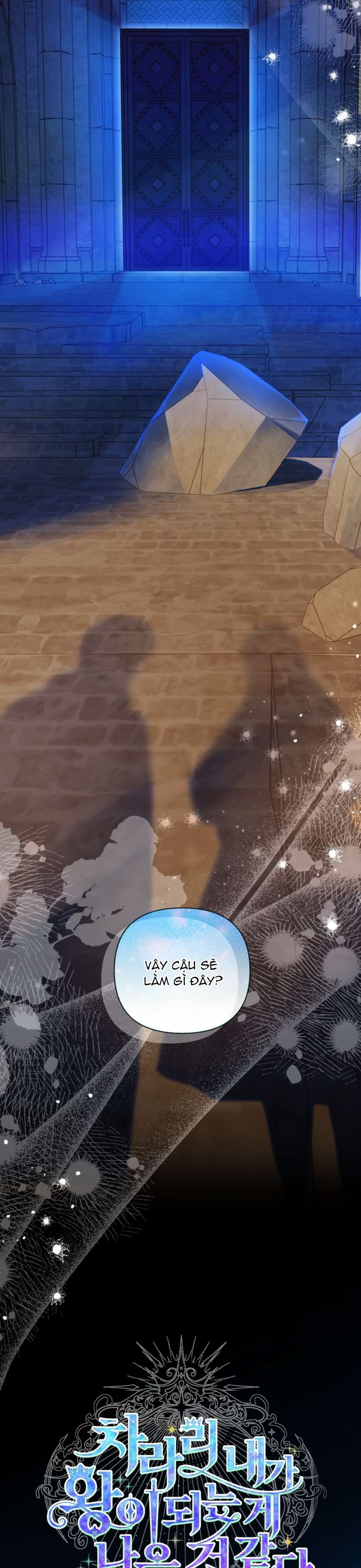 Thà Là Để Tôi Trở Thành Nữ Hoàng Chapter 60 - Next Chapter 61
