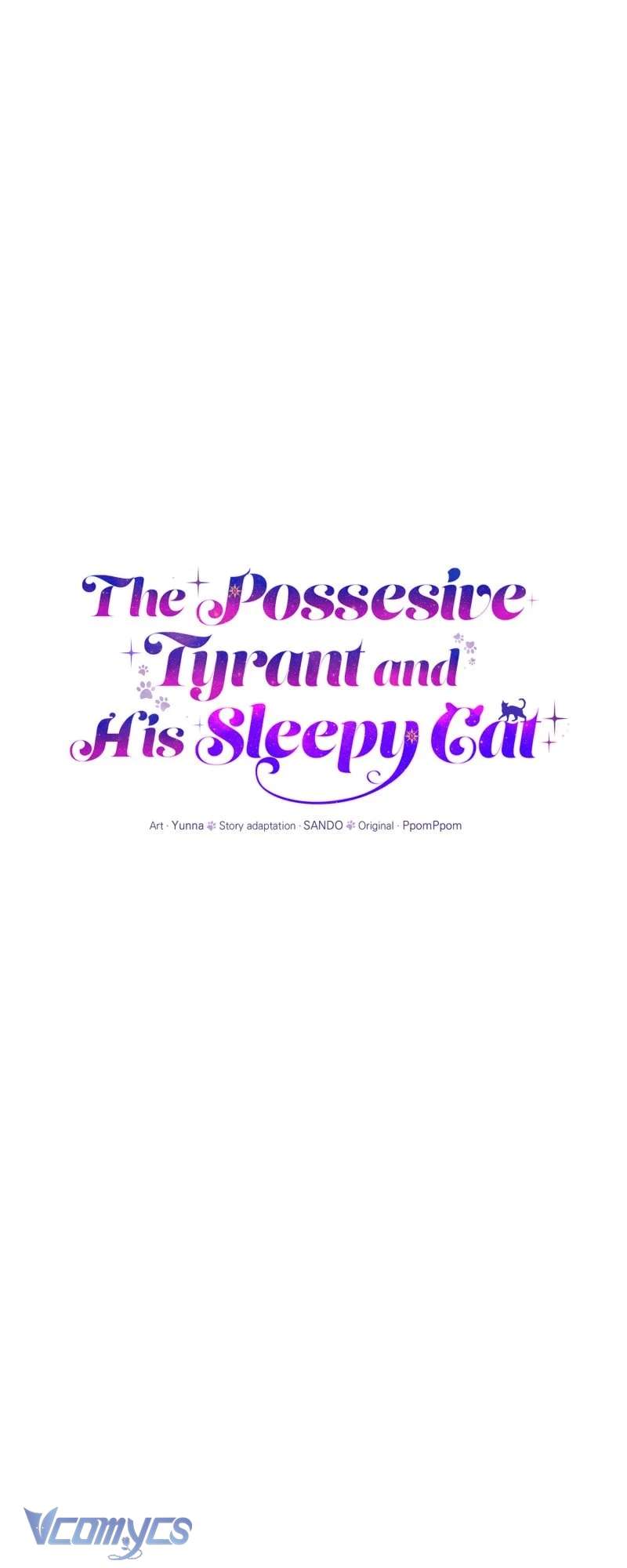 Trở Thành Chú Mèo Ngủ Cùng Bạo Chúa Chapter 16 - Trang 3