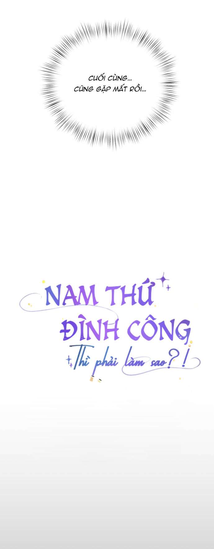 Nam Thứ Đình Công Thì Phải Làm Sao?! Chapter 12 - Next Chapter 13