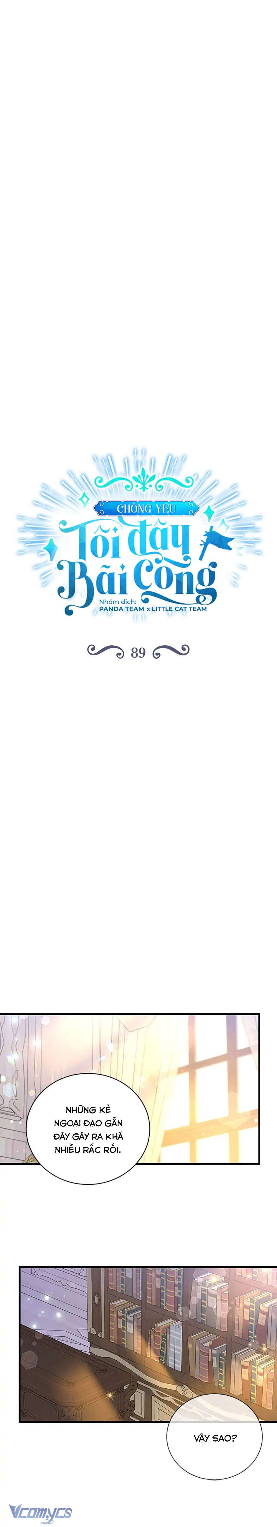 Chồng Yêu, Tôi Đây Bãi Công! Chap 89 - Trang 3