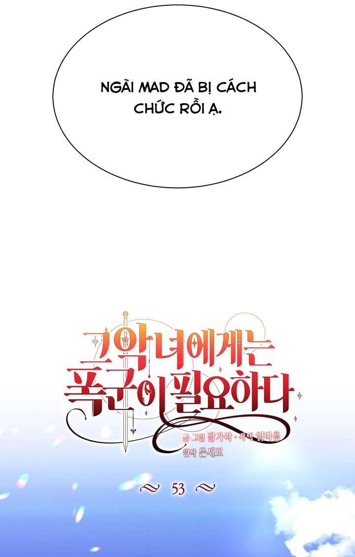 Ác Nữ Cần Bạo Chúa Chapter 53 - Trang 4