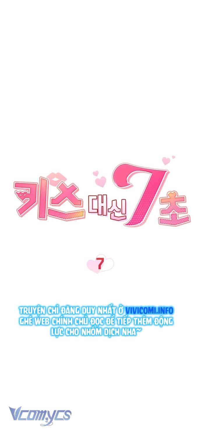 [18+] 7 Giây Thay Vì Một Nụ Hôn Chap 7 - Trang 2