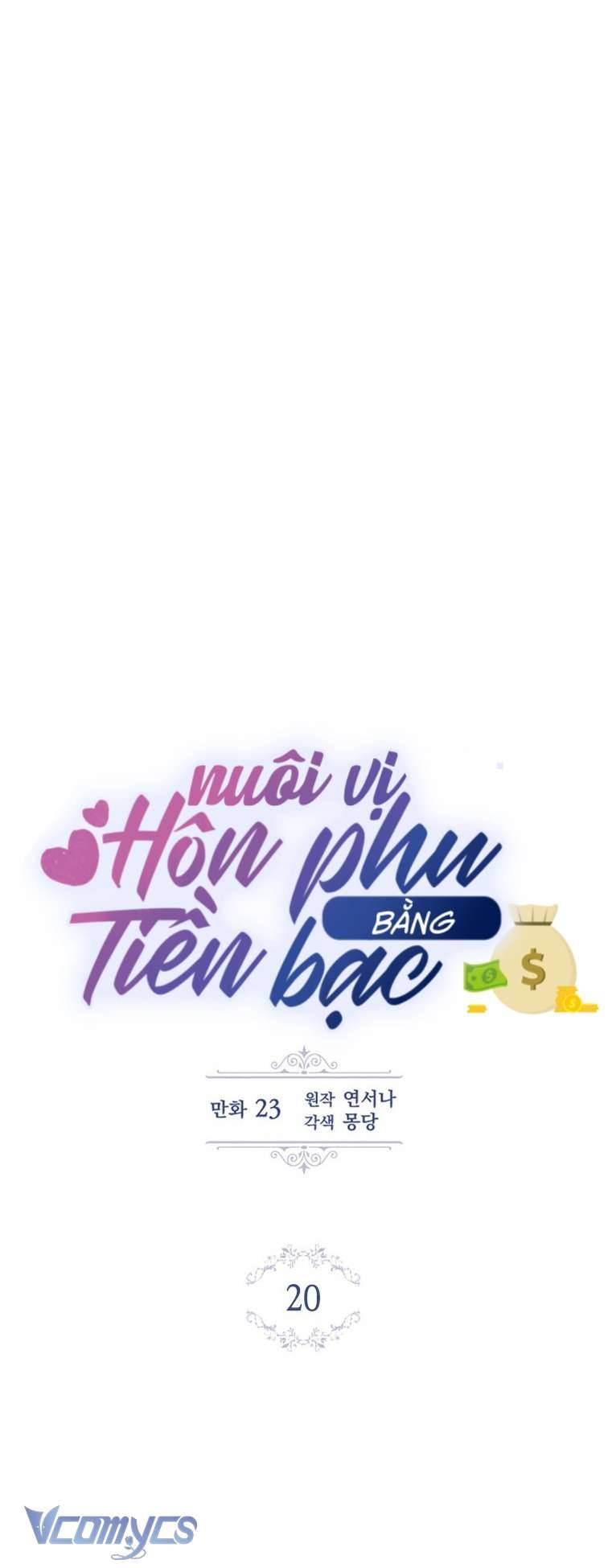 Nuôi vị hôn phu bằng tiền bạc. Chap 20 - Trang 2