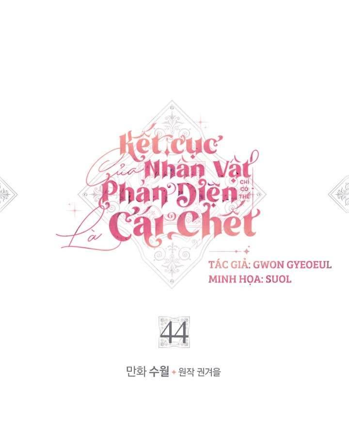 Kết Cục Của Nhân Vật Phản Diện Chỉ Có Thể Là Cái Chết Chapter 44 - Next Chapter 45