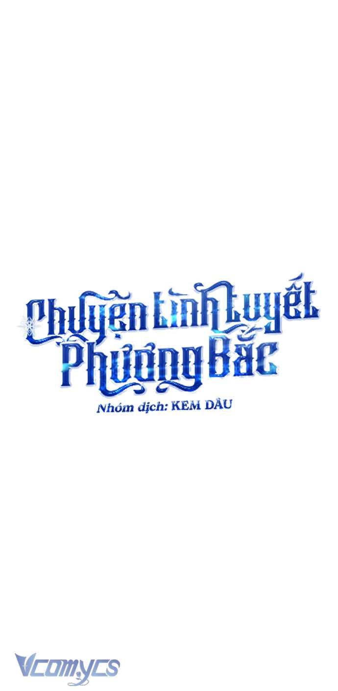 Chuyện Tình Tuyết Phương Bắc Chapter 11 - Trang 4