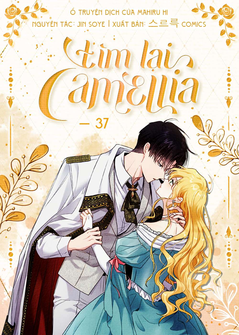 Tìm Lại Camellia Chapter 37 - Next Chapter 38