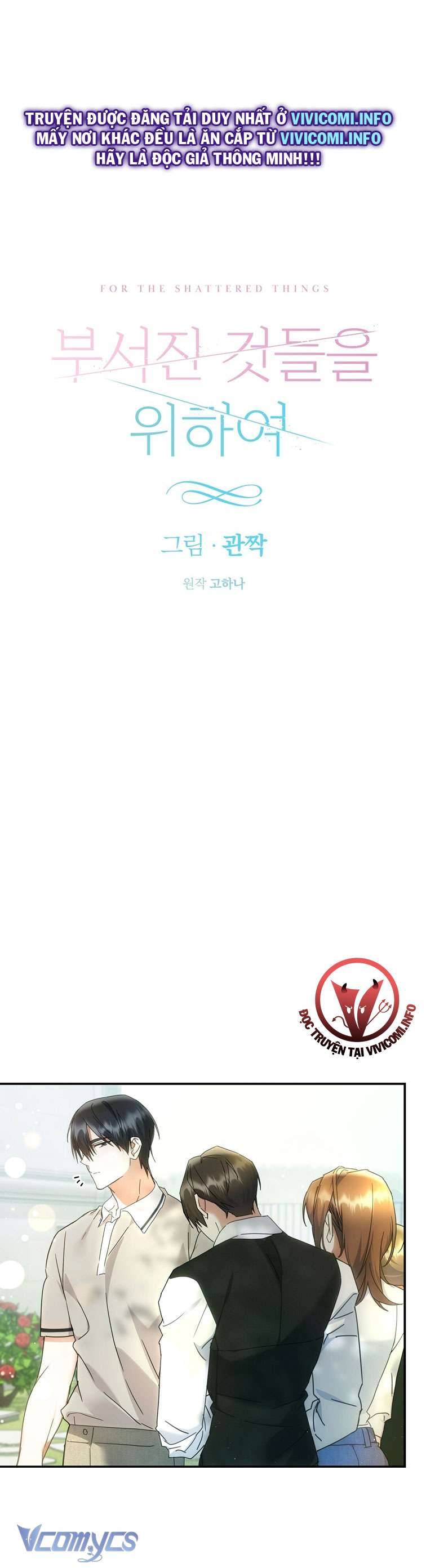 [18+] Vì Những Thứ Đã Tan Vỡ Chap 9 - Trang 3