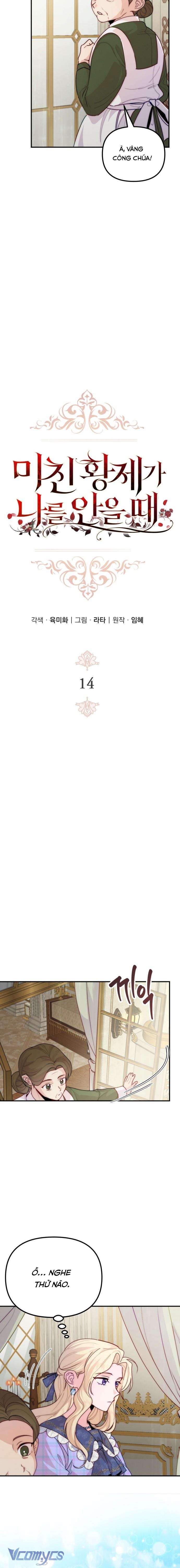 Hoàng Đế Điên Cuồng Ôm Lấy Tôi Chapter 14 - Next Chapter 15