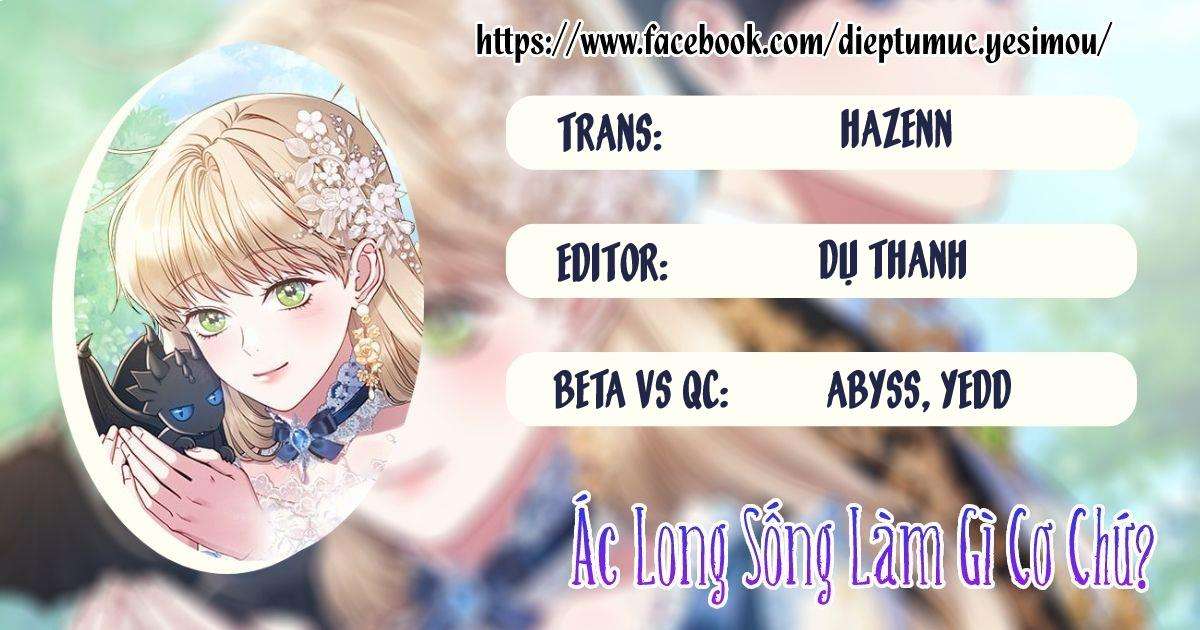 Ác Long Sống Làm Gì Cơ Chứ? Chap 2 - Trang 3