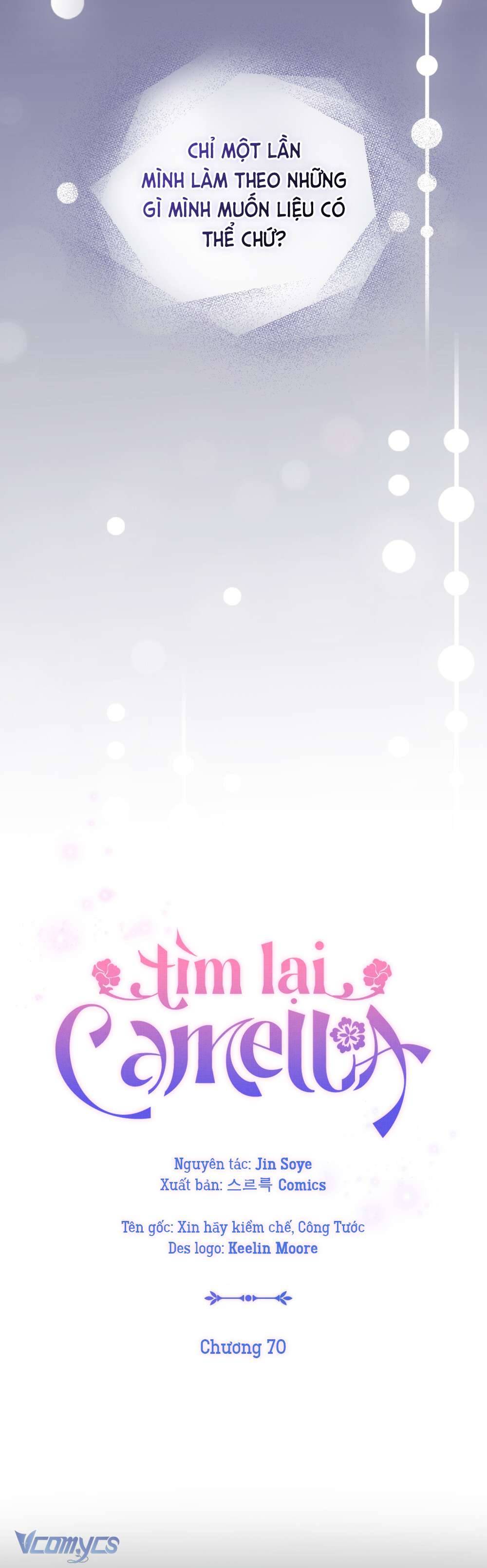 Tìm Lại Camellia Chapter 70 - Next Chapter 71
