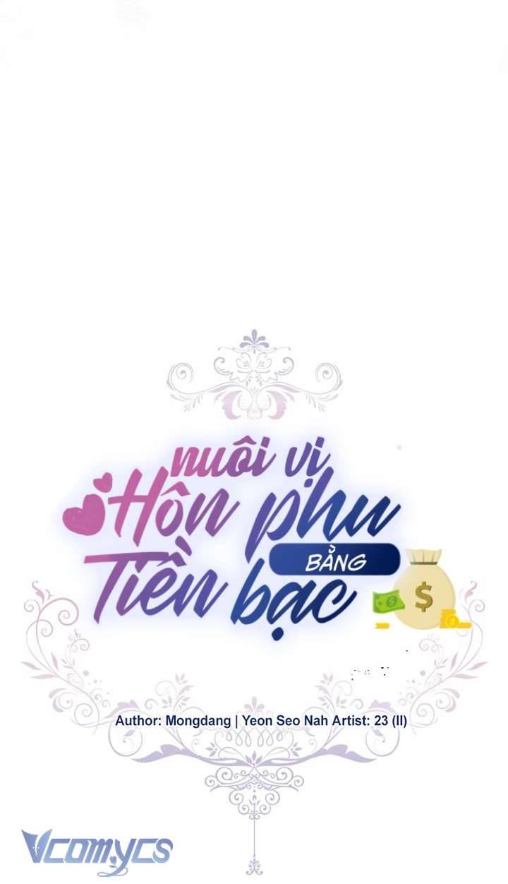 Nuôi vị hôn phu bằng tiền bạc. Chap 46 - Trang 2