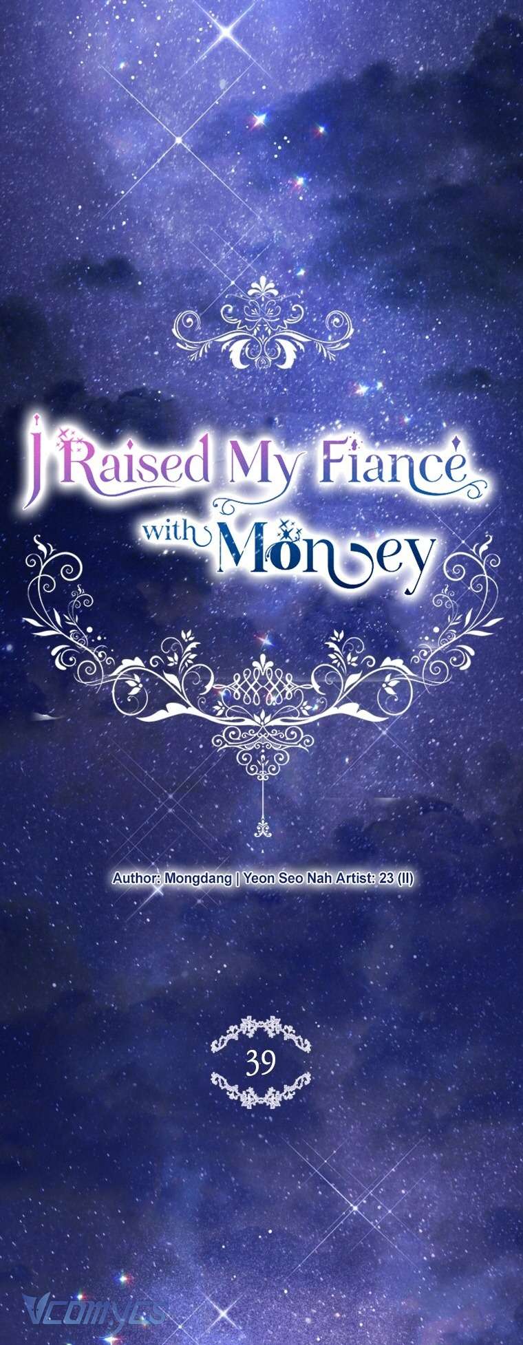 Nuôi vị hôn phu bằng tiền bạc. Chap 39 - Trang 2