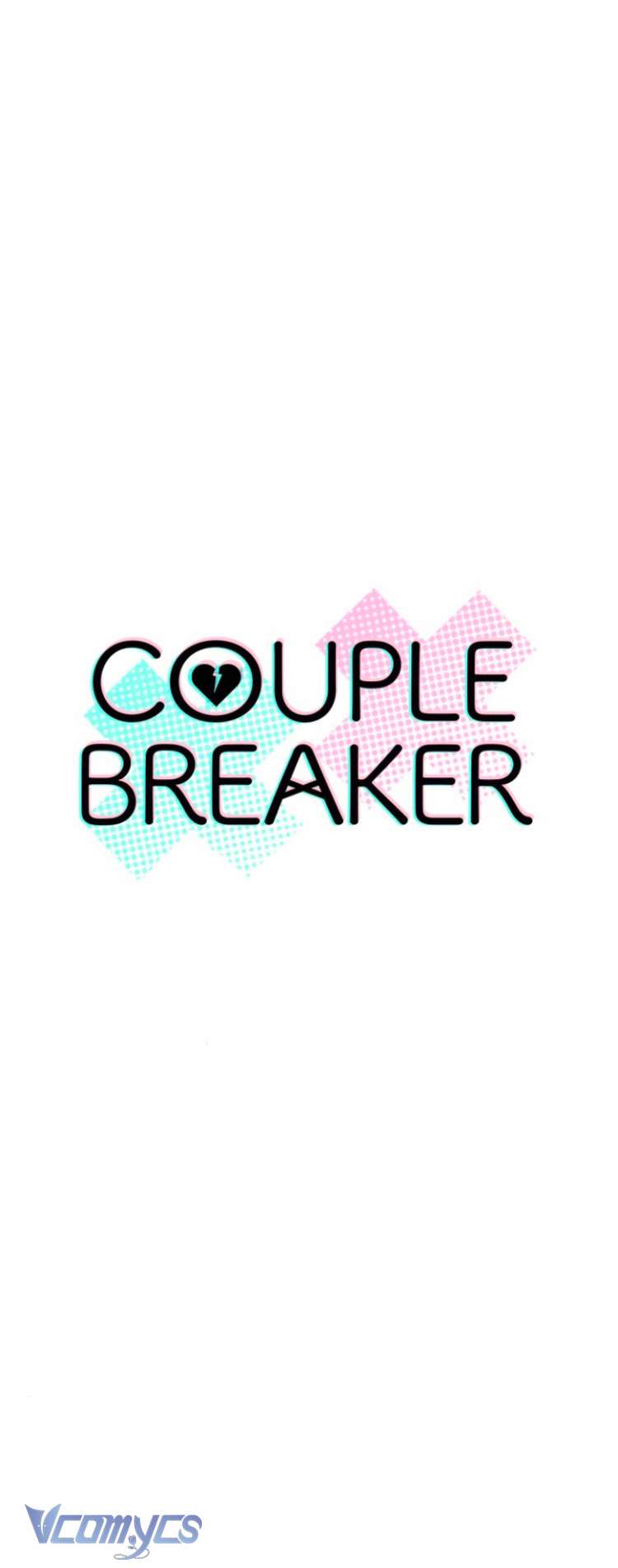 Couple Breaker Chapter 76 - Trang 4