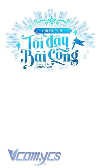 Chồng Yêu, Tôi Đây Bãi Công! Chap 19 - Trang 3