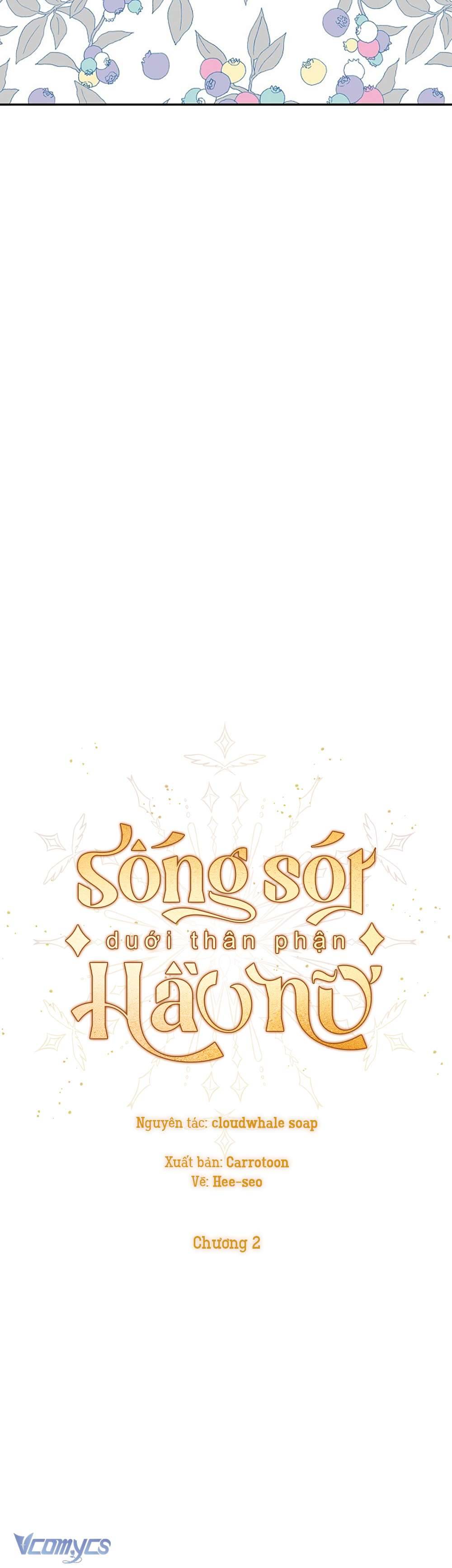 Sống Sót Dưới Thân Phận Hầu Nữ Chap 2 - Trang 2